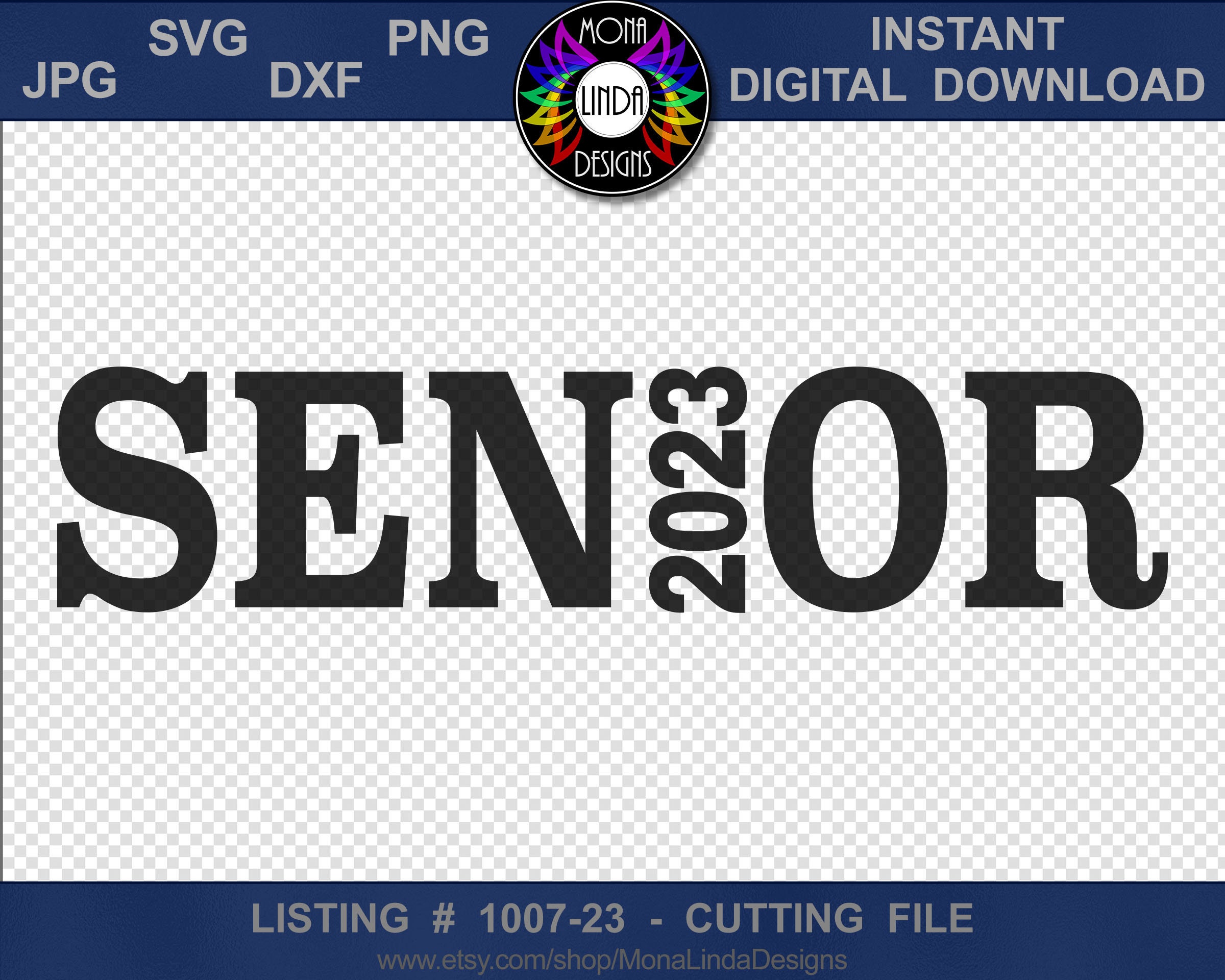 Senior 2023 SVG PNG DXF Jpg Cutting File Graduation 2023 Etsy