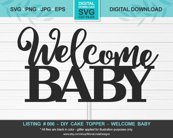 Welcome Baby SVG Cupcake/Cake Topper Baby Shower svg | Etsy