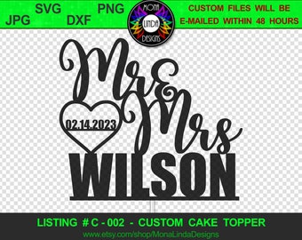 Custom Cake Topper - Mr and Mrs  | SVG PNG DXF Cutting File | Wedding Cake Topper | Instant Digital Download