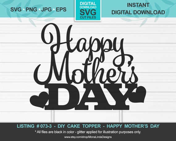 Download Happy Mother S Day Svg Cake Topper Mother S Day Svg Etsy