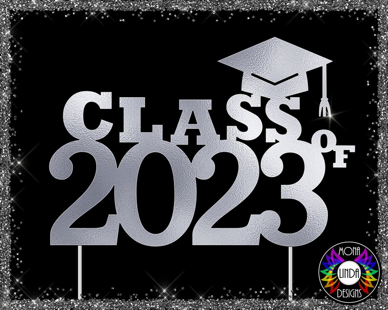 Cake Topper Class of 2023 SVG PNG DXF Jpg Cutting File Etsy UK