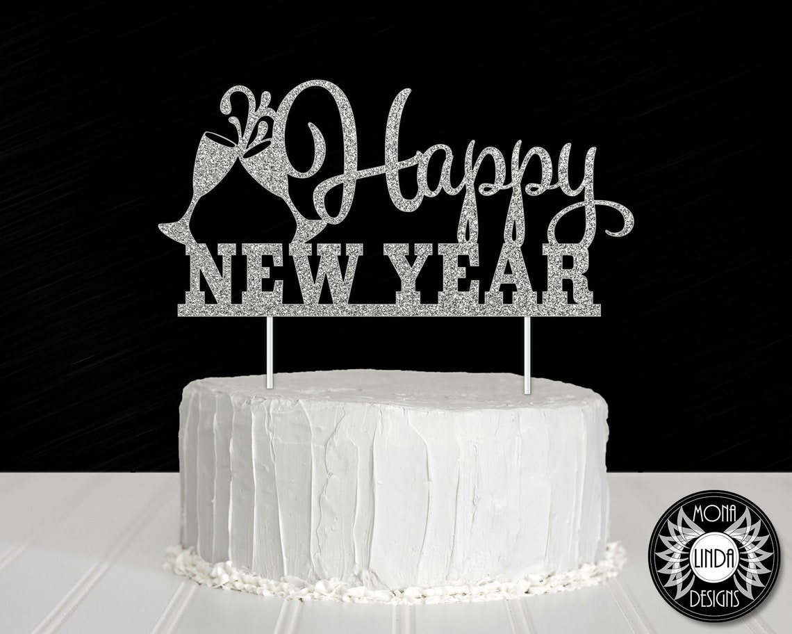 Happy New Year SVG Cake Topper diy New Year cake topper svg | Etsy