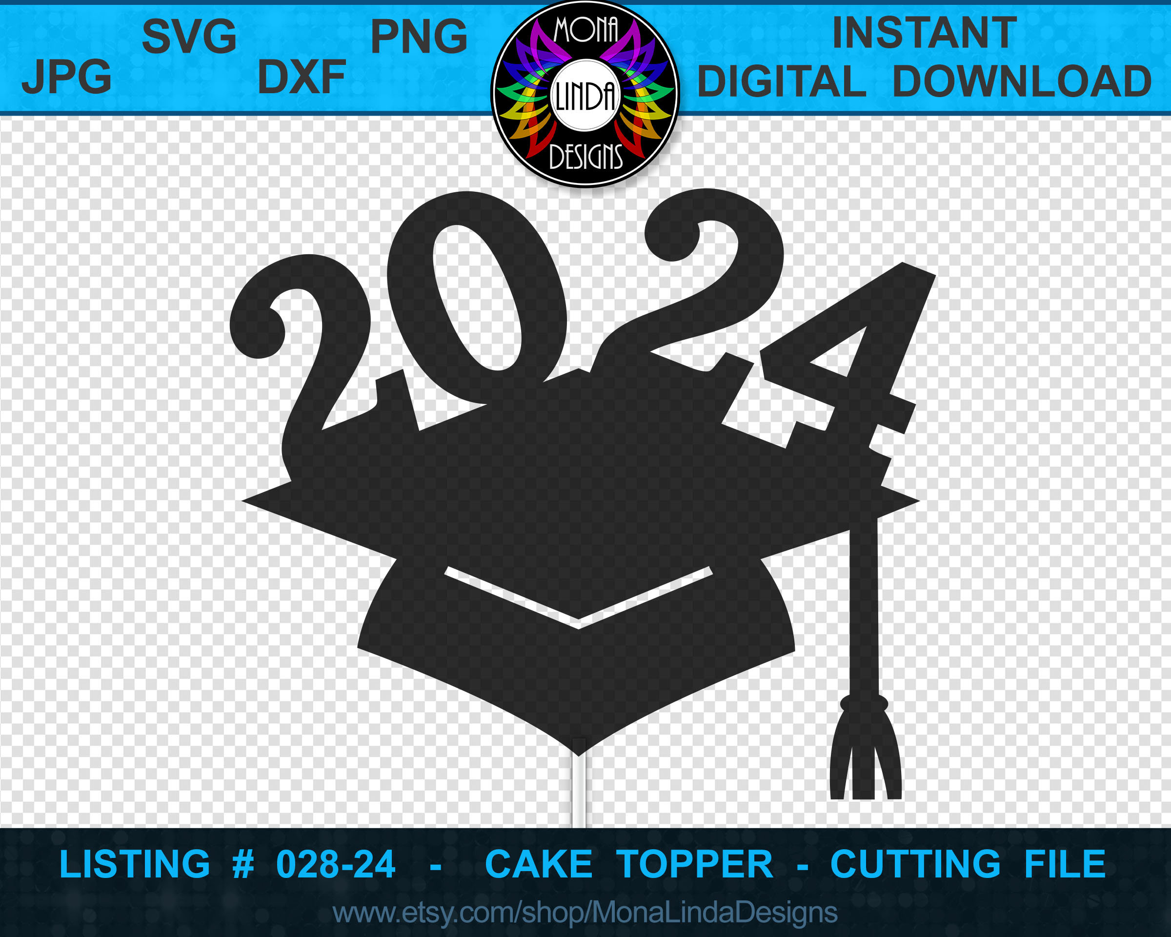 Cake Topper Class of 2024 SVG PNG DXF Jpg Cutting File Etsy Singapore