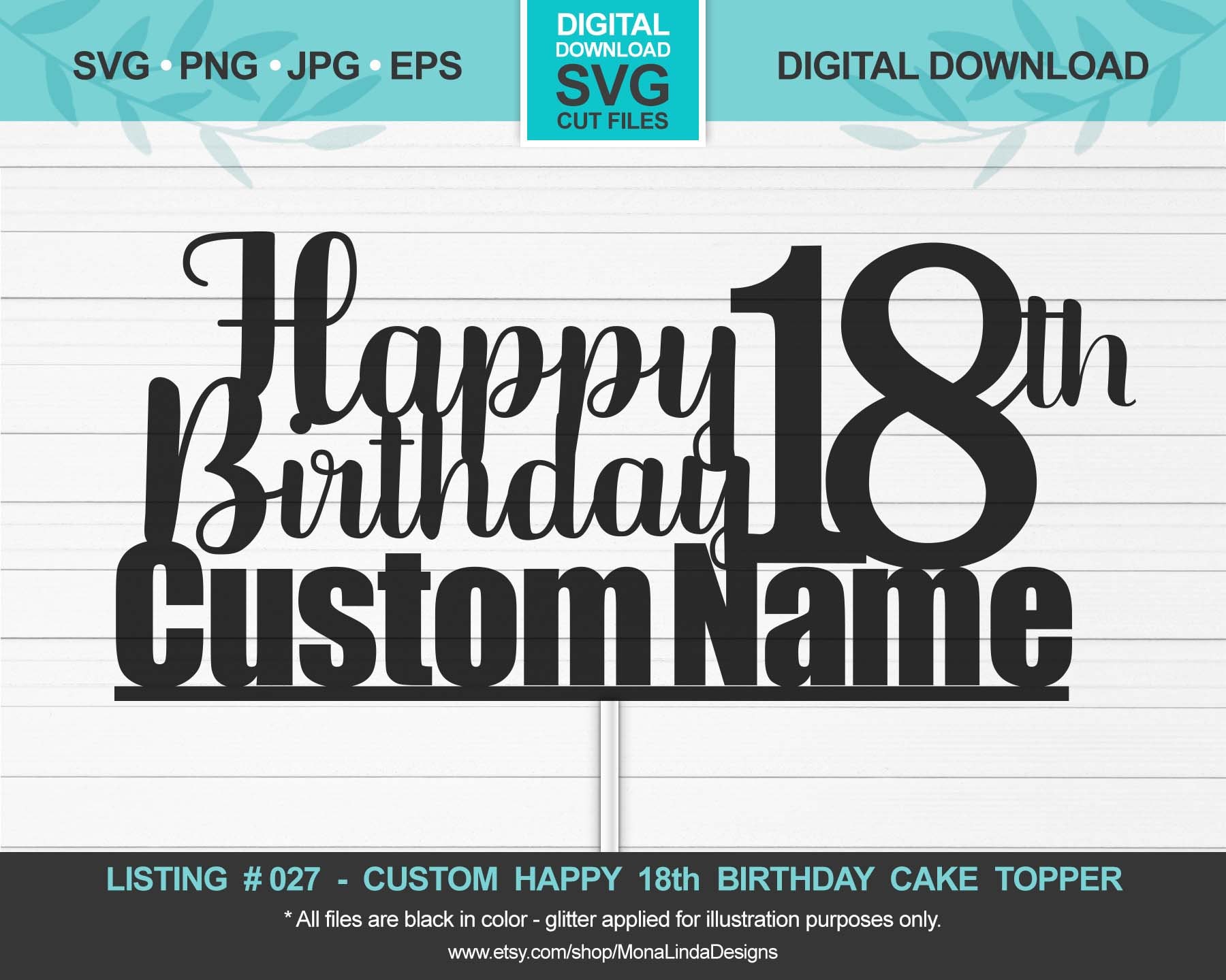 Download Custom Happy 18th Birthday Svg Cake Topper Birthday Svg Cut Etsy