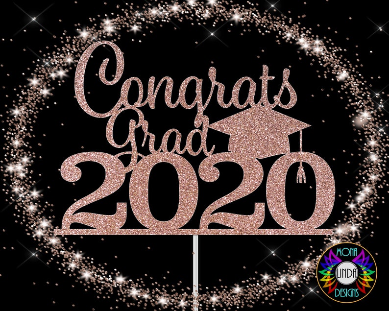 Download Congrats Grad Class of 2020 SVG Cake Topper svg cut file ...