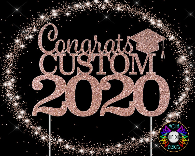 Download Congrats Grad Custom Class of 2020 SVG Cake Topper svg cut ...