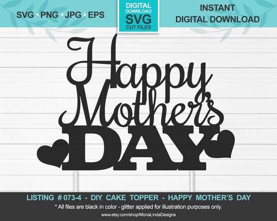 Download Happy Mother S Day Svg Cake Topper Mother S Day Svg Etsy SVG, PNG, EPS, DXF File