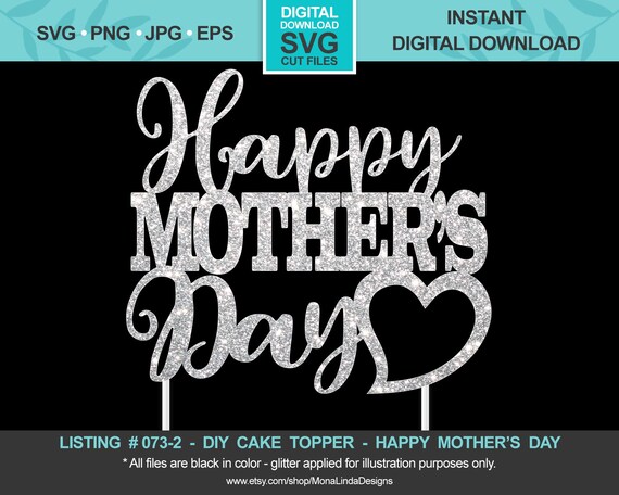 Happy Mothers Day Cake Topper Svg - 70+ Popular SVG Design