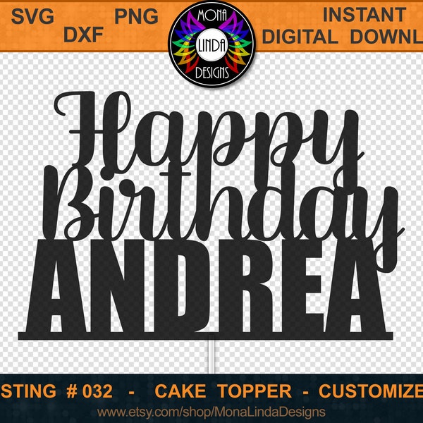 Feliz cumpleaños Andrea - Cake Topper / SVG PNG DXF Cutting File / Custom Birthday Cake Topper / Instant Digital Download