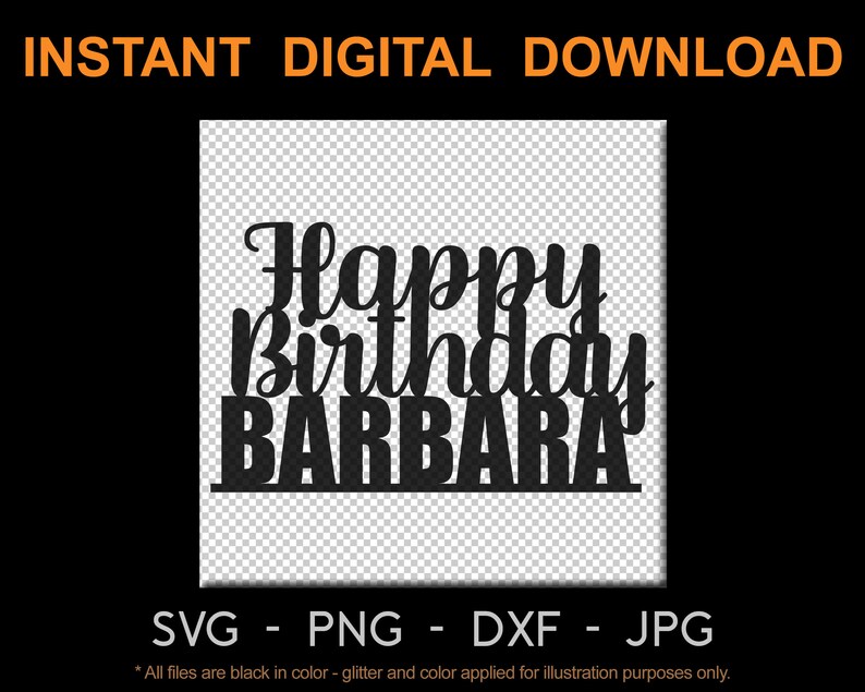 Happy Birthday Barbara Cake Topper SVG PNG DXF Cutting - Etsy