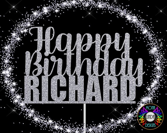 Joyeux Anniversaire Richard Svg Cake Topper Custom Birthday Etsy