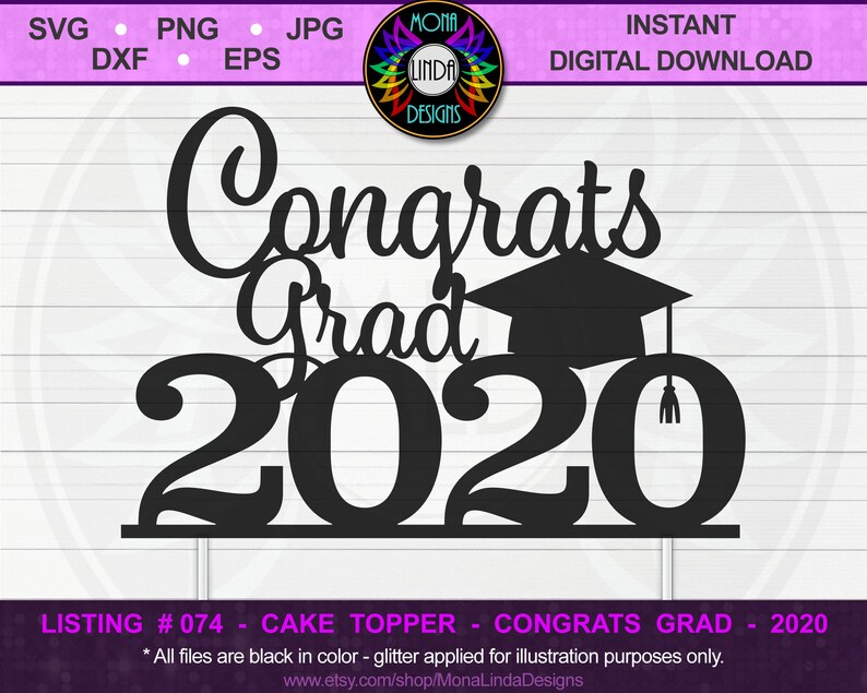 Download Congrats Grad Class of 2020 SVG Cake Topper svg cut file ...
