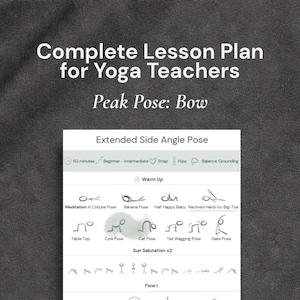 Slow Flow Lesson Plan for Yoga Teachers Instant Download, Pre-Sequenced Full Yoga Class Plan, Vinyasa Power Restorative, Bow Pose Heart Open