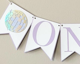 Disco Ball High Chair Banner - Birthday Party Banner, Birthday Boogie, New Years Eve, Boogie Onderland, First Birthday Dance Party, One, Two