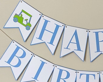 Golf Cart Happy Birthday Banner -  Boy & Girl Birthday Par-Tee Decor, First Birthday, Fore, Pink, Blue