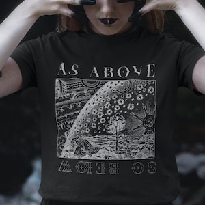 As Above So Below Occult Esoteric Shirt, Alternative Alchemy Plus Size Aesthetic Clothing