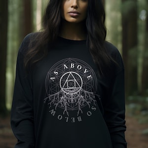 As Above So Below Occult Long Sleeve shirt