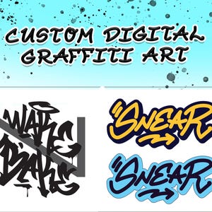 Custom - digital graffiti lettering tag or artwork / street art, Personalized artwork, Urban street art . Digital download