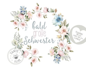 Bügelbild "Geschwister" bald große Schwester/große Schwester + Jahreszahl/Name Blumen