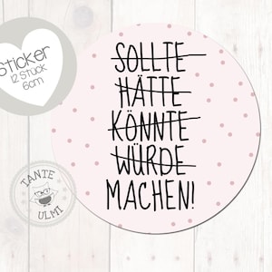 L'autocollant devrait, pourrait, devrait... FAIRE !  12 pièces 6 cm