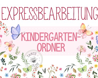 Expressbearbeitung für deinen Kindergartenordner!  Beschreibung bitte beachten