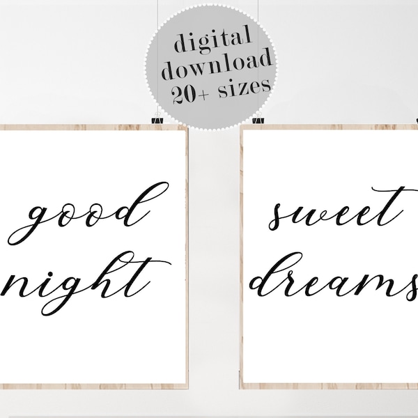 Good Night Sweet Dreams Signs, Above The Crib, Sweet Dreams Printable Set, Nursery Sign, Set Of 2 Prints, Over The Bed, LARGE Bedroom Decor