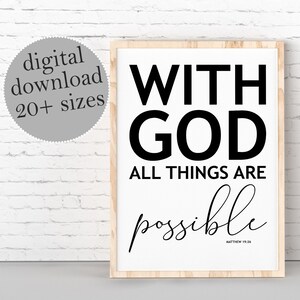 With God All Things Are Possible PRINTABLE, Matthew 19:26, Scripture, Bible Verse Print, Christian Decor, Scripture Wall Art