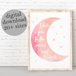 I Love You To The Moon Druck: Blush rosa Kinderzimmer Dekor (Digitaler Download)