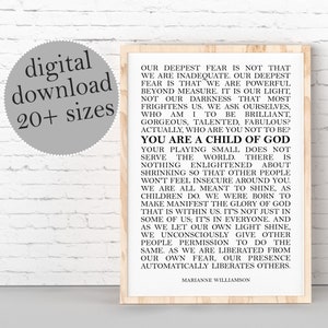 Our Deepest Fear Print, Marianne Williamson, You Are A Child Of God, Motivational Quote, Inspirational Wall Decor, LARGE PRINTABLE Wall Art