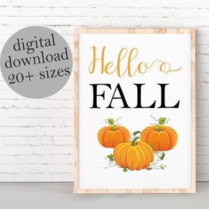 Hallo Herbst Herbst Dekor, Herbst Zeichen, Kürbis-Dekor, Herbst Print, Thanksgiving-Dekor, GROSSE DRUCKBARE Wandkunst