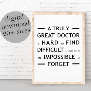 Gift For Doctor, A Truly Great Doctor Is Hard To Find, Going Away Gift, Appreciation Gift For Doctor, Doctor Thank You, Retirement Gift