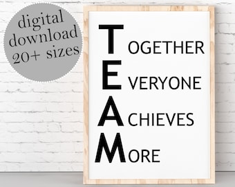 Together Everyone Achieves More, Teamwork Quote PRINTABLE, Office Quotes, Inspirational Quote For Office, Motivational Quotes, We Are A Team