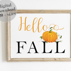 Hello Fall Pumpkin Printable - Autumn Thanksgiving Decor (Digital Download)