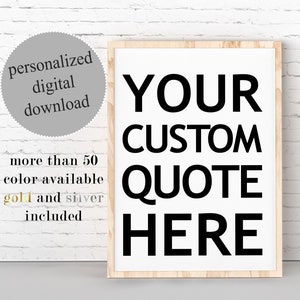 Custom Quote Wall Art: Personalized Text Print (Digital Download)