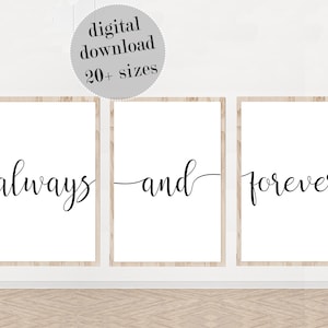 Always and Forever Print Set: Romantic Bedroom Wall Art (Digital Download)