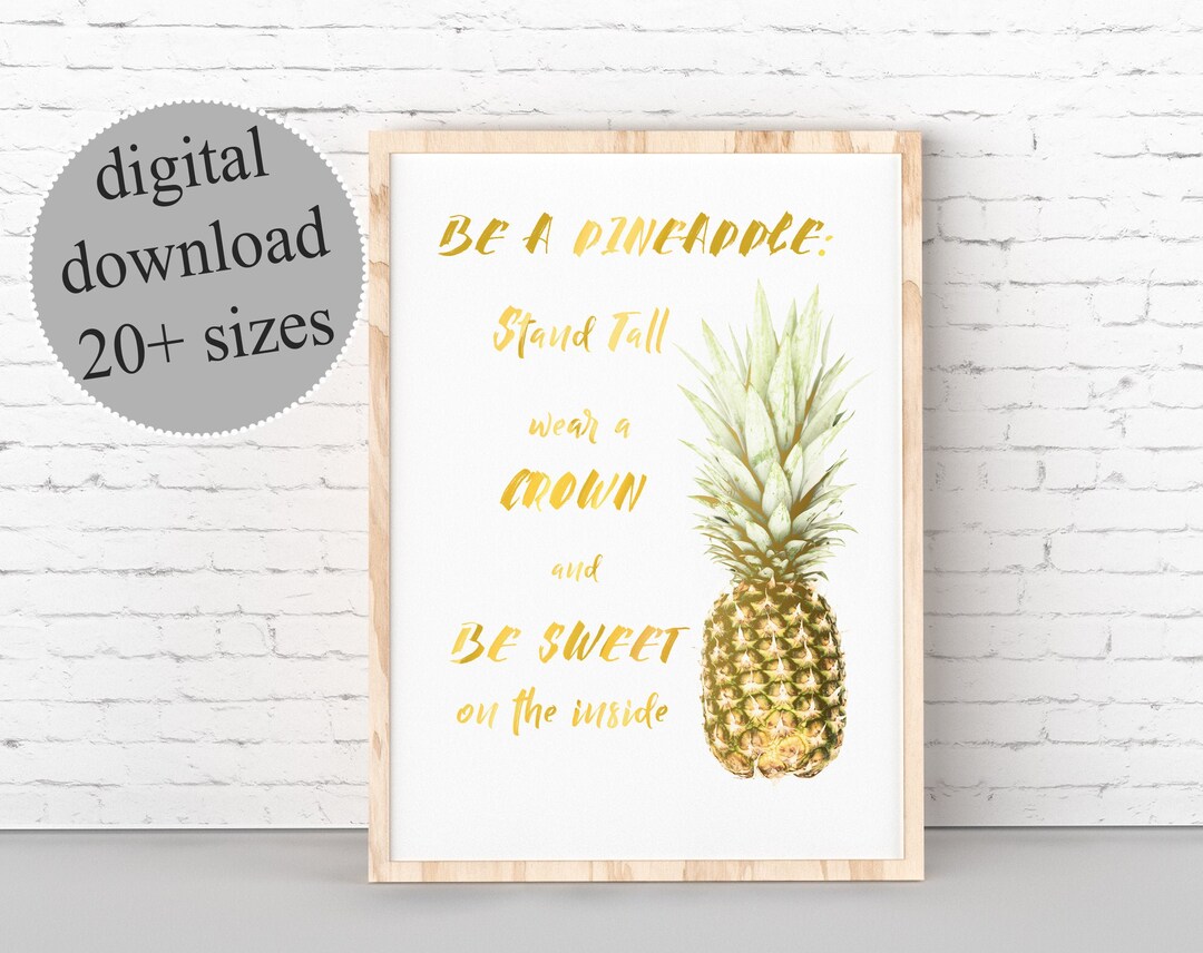 Impresión con cita inspiradora de piña: efecto dorado (descarga digital) -  Etsy México, image size:1080x856
