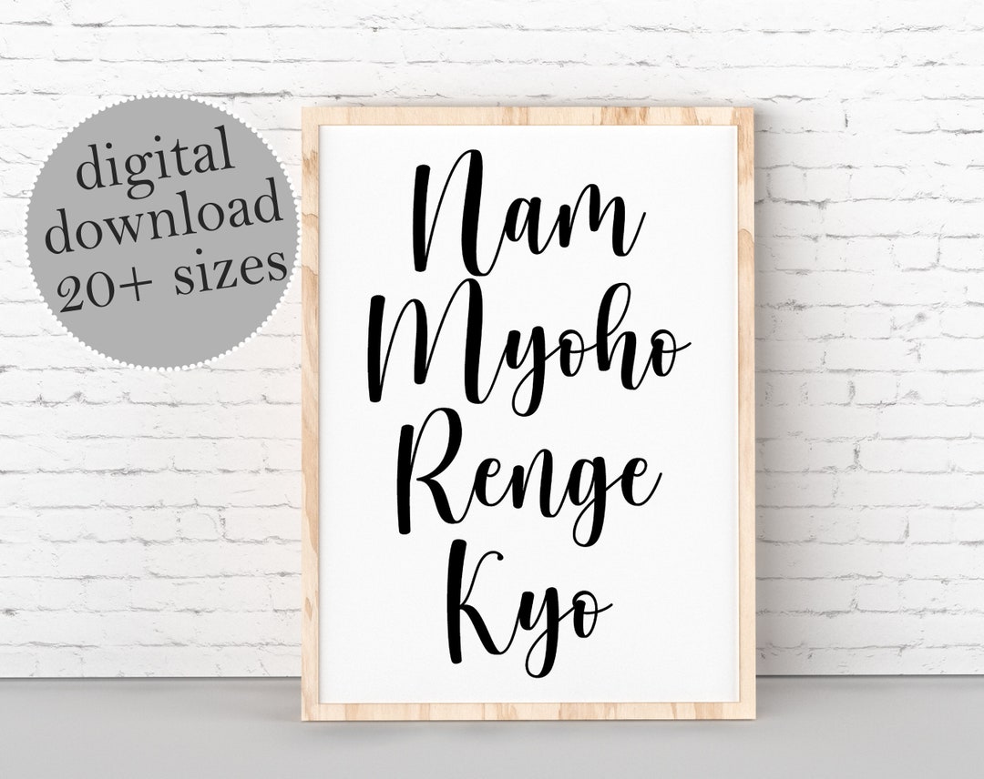 Nam Myoho Renge Kyo, Buddhism Nichiren Print, Buddhist Mantra, Buddha ...