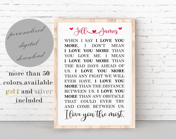 I Love You More I Love You Most Personalized Romantic Quotes Couple Bedroom Decor Anniversary Gift Printable Wall Art Custom Color