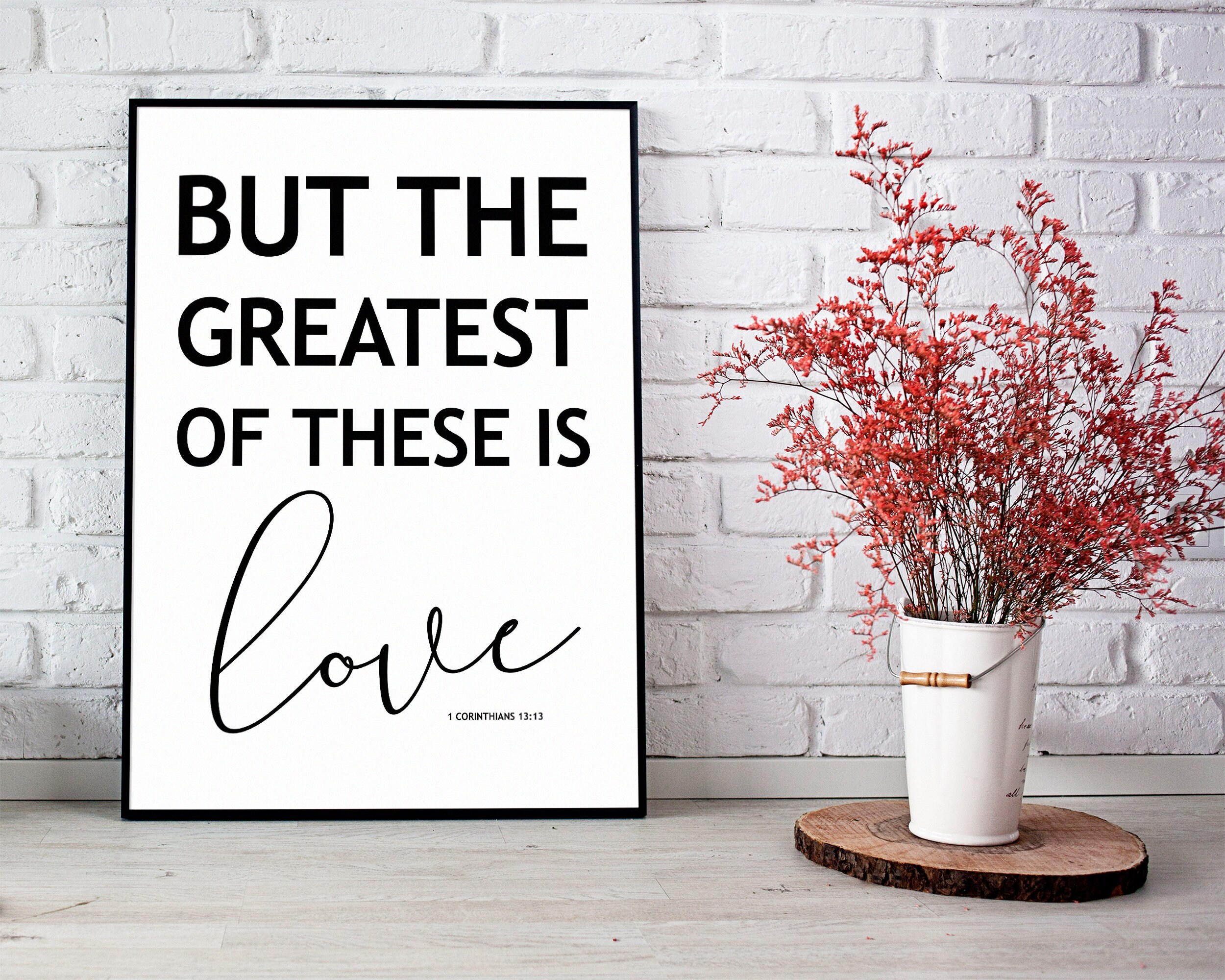 But the Greatest of These is Love PRINTABLE, 1 Corinthians 13 13, Bible ...