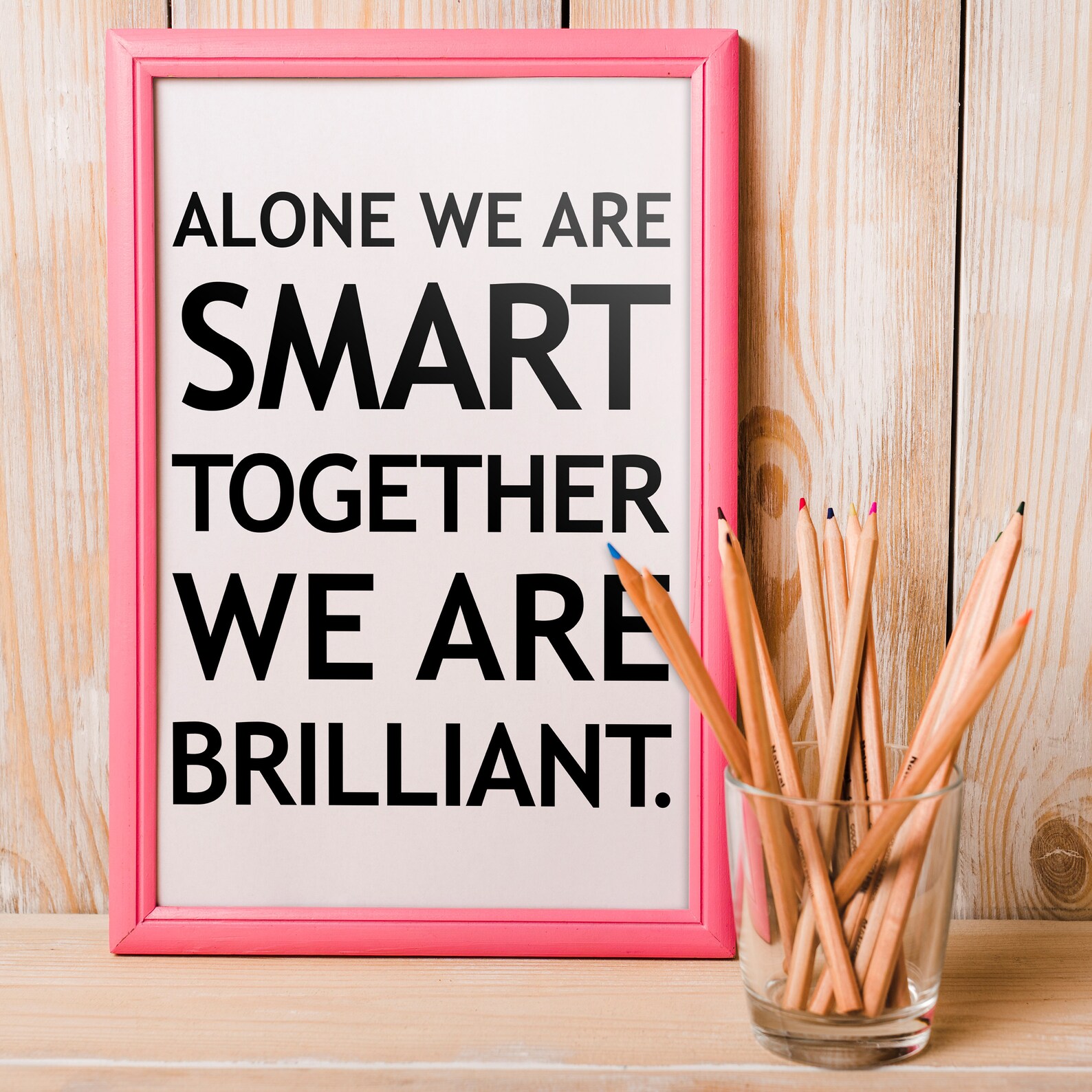 Alone We Are Smart Together We Are Brilliant Teamwork Quote | Etsy