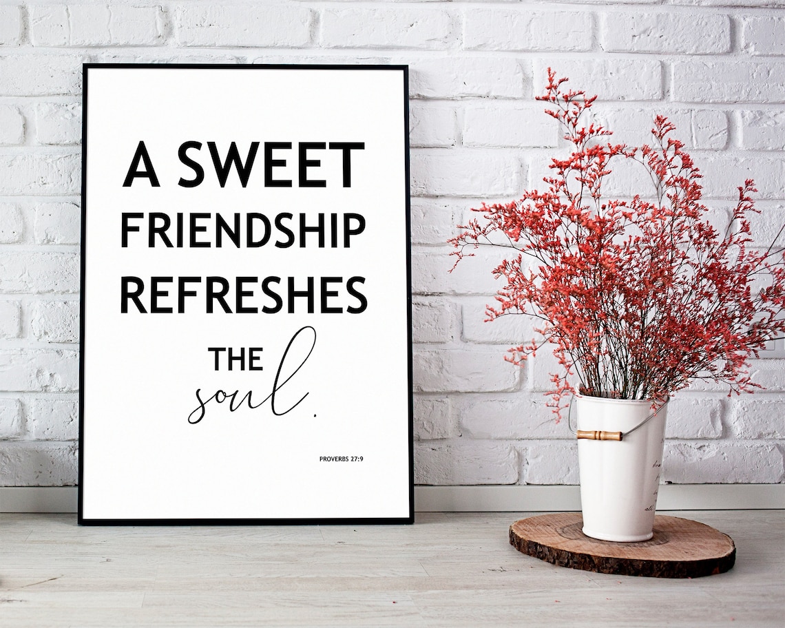 bible-verse-printable-a-sweet-friendship-refreshes-the-soul-etsy