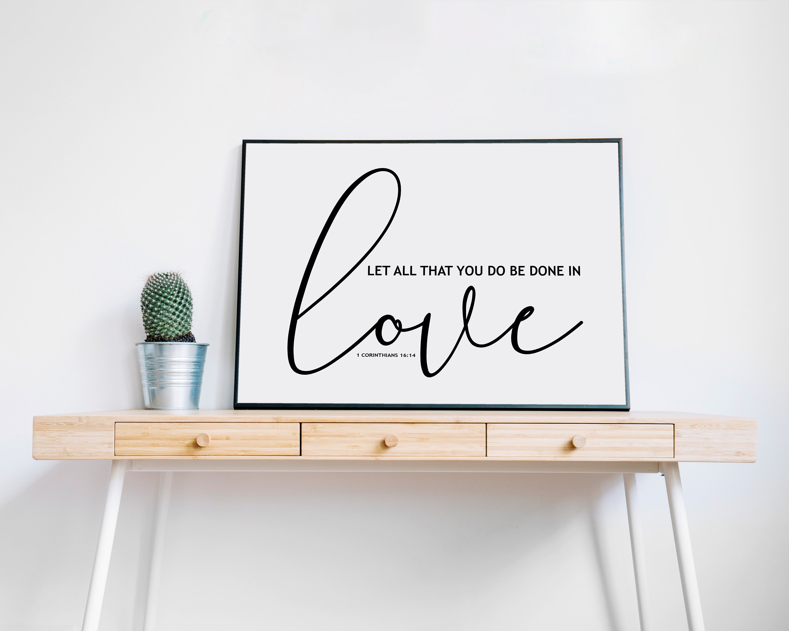 Let All You Do Be Done in Love, Bible Verse PRINTABLE, Scripture Wall ...