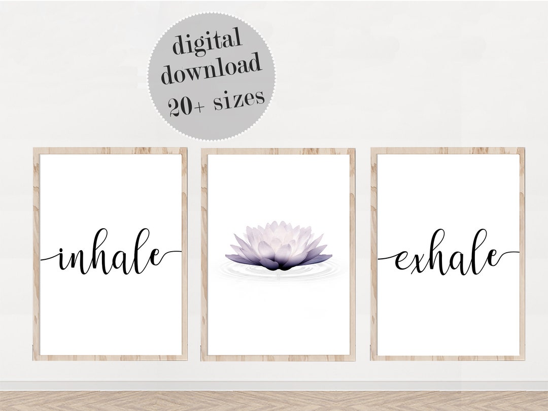 Lotus Flower Print Set: Inhale Exhale Zen Wall Art (PRINTABLE) - Etsy