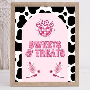 Sweets and Treats Sign | Man I Feel Like I&#39;m One! | Disco Cowgirl Birthday Sign | Let&#39;s Go Girls! | Space Cowgirl | 8x10 | Printable