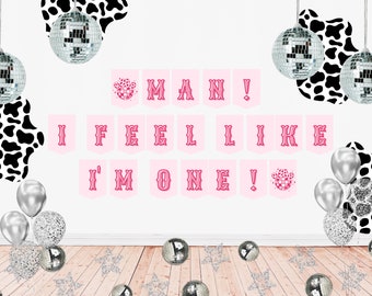 "Man I Feel Like I'm One" Disco Cowgirl Banner - Western 1st Birthday Party Decorations - View #5