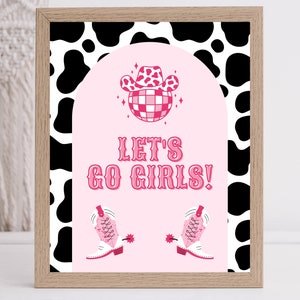 Let&#39;s Go Girls Sign | Man I Feel Like I&#39;m One! | Disco Cowgirl Birthday Sign | Space Cowgirl | 8x10 | Printable