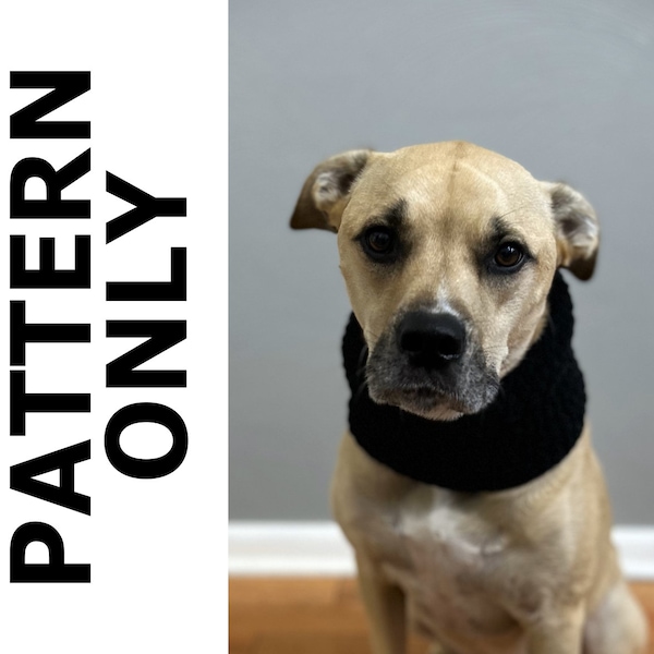 Dog Snood Cowl Pattern-Dog Snood-Dog Cowl Crochet Pattern-Snood Crochet Pattern-Dog Scarf- Snood-Dog Costume-Crochet Pattern-Crochet Dog Hat