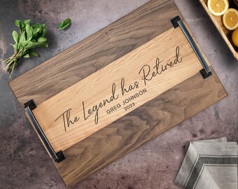 Legend has Retired. Custom Retirement Gift Wood Serving Tray. Custom Personalized Serving Tray with Handles. Retirement gift for her or him.