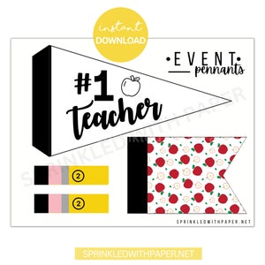 Teacher Appreciation Printable Pennant Flag, Pennant Flag Template, #1 Teacher School PTO PTA, Teacher Appreciation Sign, Gift, Centerpiece
