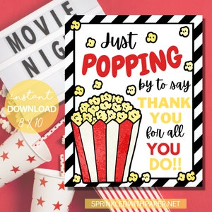 Appreciation Sign | Staff Co-Worker Teacher Appreciation Print | Thank you Sign | Popcorn | Popping By | Instant Download